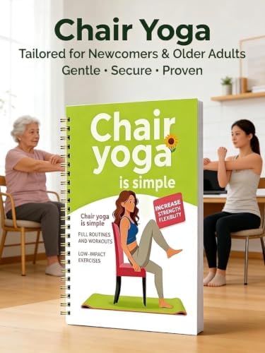 30-Day Chair Yoga Guide Book for Beginners, 60 Workouts for Weight Loss & Flexibility, Spiral Bound Senior Exercise Book (5.5x8.3 Inch, Green) - 1