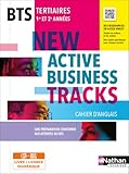  New Active Business Tracks - Cahier d\'Anglais - BTS tertiaires 1re et 2e années