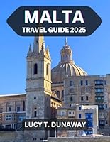 Malta Travel Guide 2025 B0F5WTKJYW Book Cover