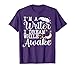 Funny Book Writer Gift Author Accessories & Stuff Unisex-Adults T-Shirt Black Small Short Sleeve Classic Fit I'm a Writer I Dream While Awake