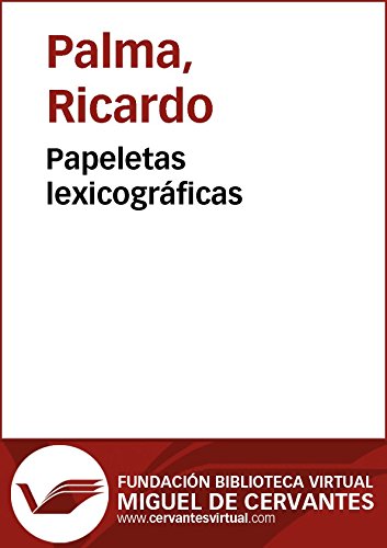 Papeletas lexicográficas (Biblioteca Virtual Miguel de Cervantes)
