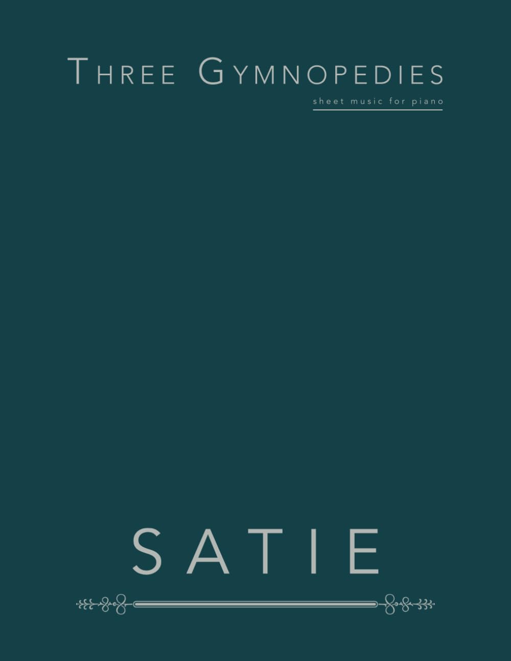 Three Gymnopedies: Sheet Music for Piano