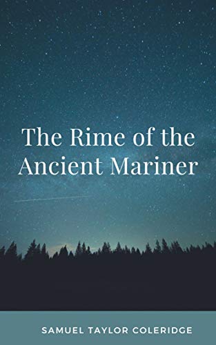 The Rime of the Ancient Mariner (illustrated) (English Edition)