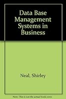 Data Base Management Systems in Business 0131959913 Book Cover