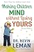 Making Children Mind without Losing Yours: The Classic Approachable and No-Nonsense Guide to Parenting Boys and Girls