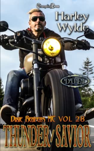 Thunder/Savior Duet: A Dixie Reapers Bad Boys Romance (Dixie Reapers MC Duets)