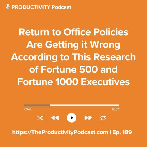 Return to Office Policies Are Getting it Wrong According to This Research of Fortune 500 and Fortune 1000 Executives