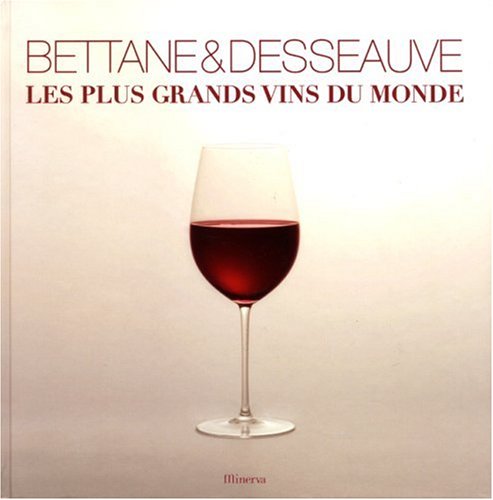 Les plus grands vins du monde