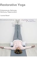 Restorative Yoga 3732346390 Book Cover