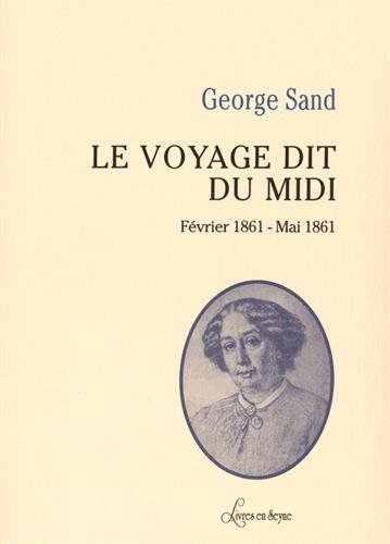 voir fiche du jeu Le voyage dit du Midi (février 1861 - mai 1861)