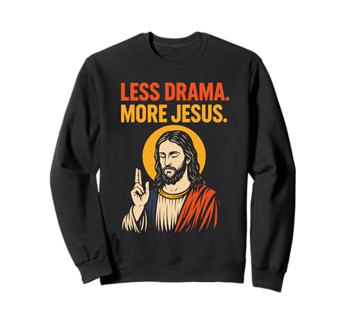 Less Drama More Jesus ���g�� ���B���e�[�W �L���X�g�� �M�� �A�[�g �g���[�i�[