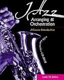 Jazz Arranging and Orchestration: A Concise Introduction with Interactive CD-ROM