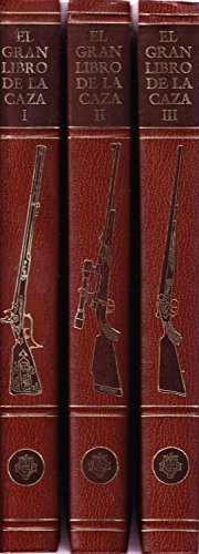 EL GRAN LIBRO DE LA CAZA EL GRAN LIBRO DE LA CAZA