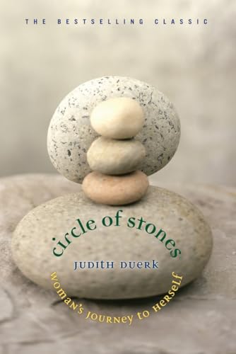 Circle of Stones: Woman's Journey to Herself