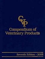 Compendium of Veterinary Products 1889750484 Book Cover