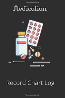 Medication Record Chart Log: Log Book, Daily log, Medical insurance, Medical contacts, Medication log, Doctor appointments, Vital Signs tracking, ... Doctor Visits, Emergency Contacts size 6 X 9
