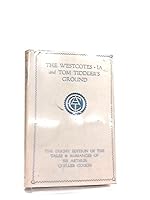 The Westcotes, Ia, Tom Tiddle'S Ground B0015I0MXG Book Cover