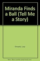Miranda Finds a Bell 1858541875 Book Cover