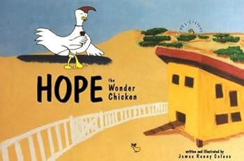 Hardcover Hope the Wonder Chicken Book