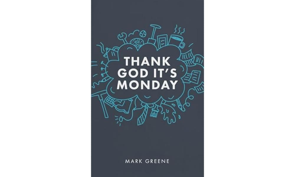 Thank God It's Monday