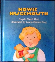 Hardcover Howie Hugemouth (Little Deer Books) Book