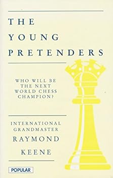 Paperback The Young Pretenders: Who Will Be the Next World Chess Champion? Book