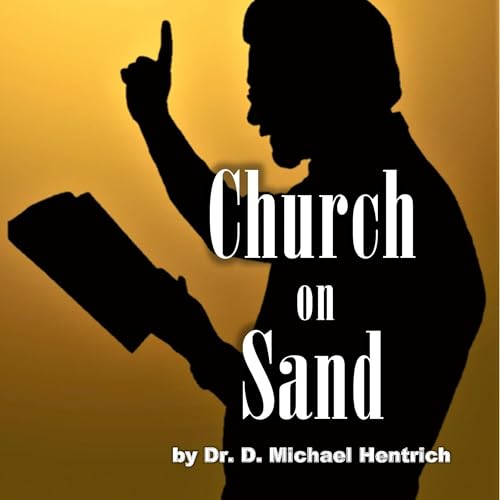 Church on Sand by D. Michael Hentrich episode artwork