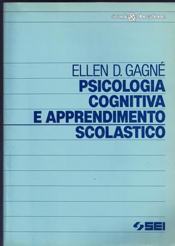 Psicologia cognitiva e apprendimento scolastico