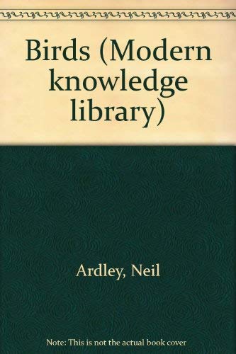 Birds (Modern knowledge library) 0531024431 Book Cover
