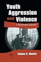 Youth Aggression and Violence: A Psychological Approach 0805837140 Book Cover