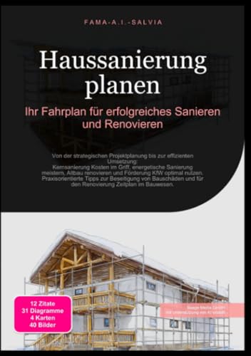 Haussanierung planen: Ihr Fahrplan für erfolgreiches Sanieren und Renovieren