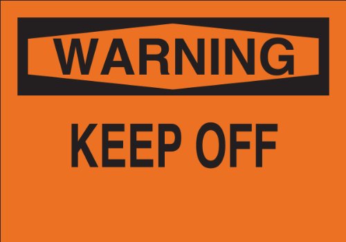 Panneau Brady Keep Off de 25,4x35,6 cm pour sécuriser votre propriété privée et vos jardins