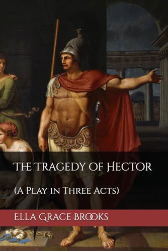The Tragedy of Hector