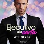 Ejecutivo a la carta