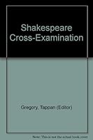 Shakespeare Cross-Examination B000VP9564 Book Cover