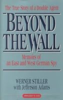 Beyond the Wall: Memoirs of an East and West German Spy 0788151460 Book Cover