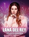 lana del rey born to die letra  𝕃𝔸ℕ𝔸 𝔻𝔼𝕃 ℝ𝔼𝕐 2023 Planner: Weekly and Monthly Planner, January - December 2023, 8.5\" x 11\", With 12 high quality images corresponding to 12 months of the year