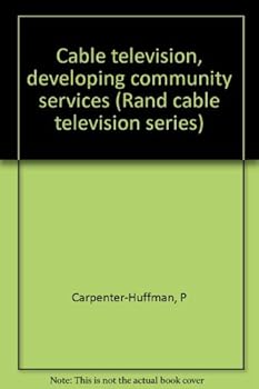 Unknown Binding Cable television, developing community services (Rand cable television series) Book