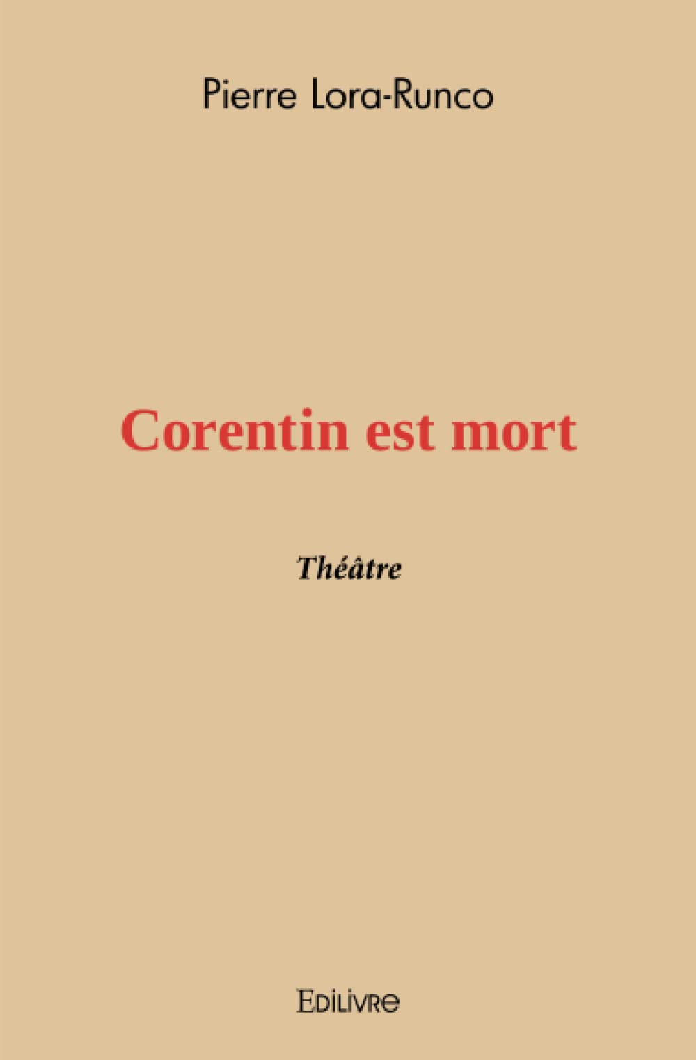 Corentin est mort