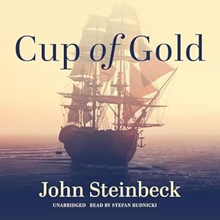 Cup of Gold Audiolibro Por John Steinbeck arte de portada