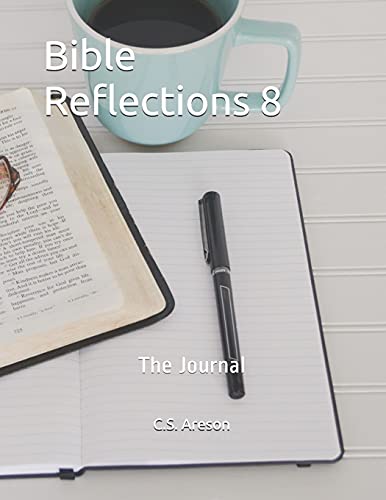 Bible Reflections 8: The Journal (Bible Reflections Journal Series)