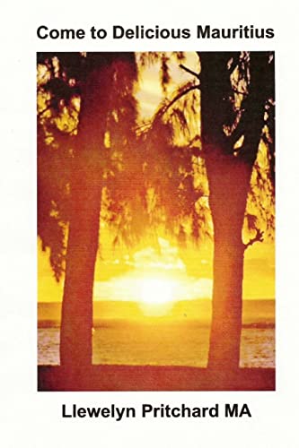 Come to Delicious Mauritius: Relax and unwind (Photo Albums) (Chinese Edition)