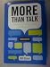 MORE THAN TALK: COMMUNICATION STUDIES AND THE CHRISTIAN FAITH