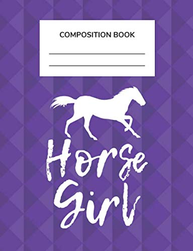 Composition Book Horse Girl: A Wide Ruled Notebook For School