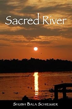 Unknown Binding Sacred River: Poems from India Book
