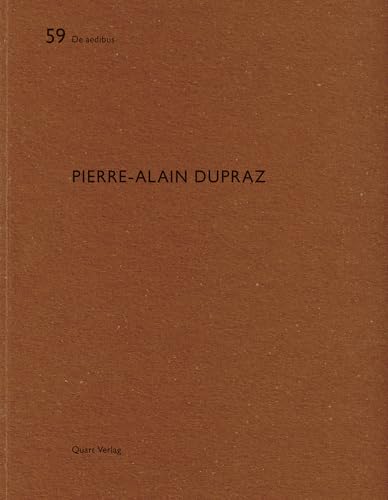 Pierre-Alain Dupraz: De aedibus 59 (French Edition)