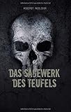  Das Sägewerk des Teufels