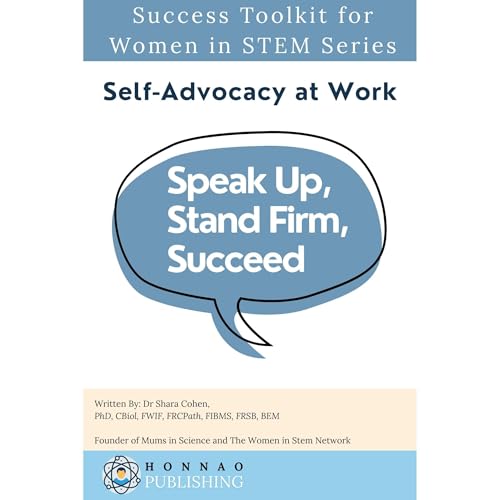 Self-Advocacy at Work (By Dr Shara Cohen)