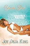 Yacht Girl: Luxury Has A Body Count (Genesis' & Genevieve Series)