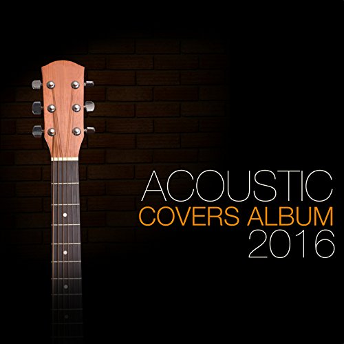 Acoustic Covers Album 2016 by Various artists on Amazon Music - Amazon ...